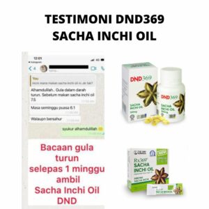 TESTIMONI DND369 SACHA INCHI OIL (BACAAN GULA TURUN)